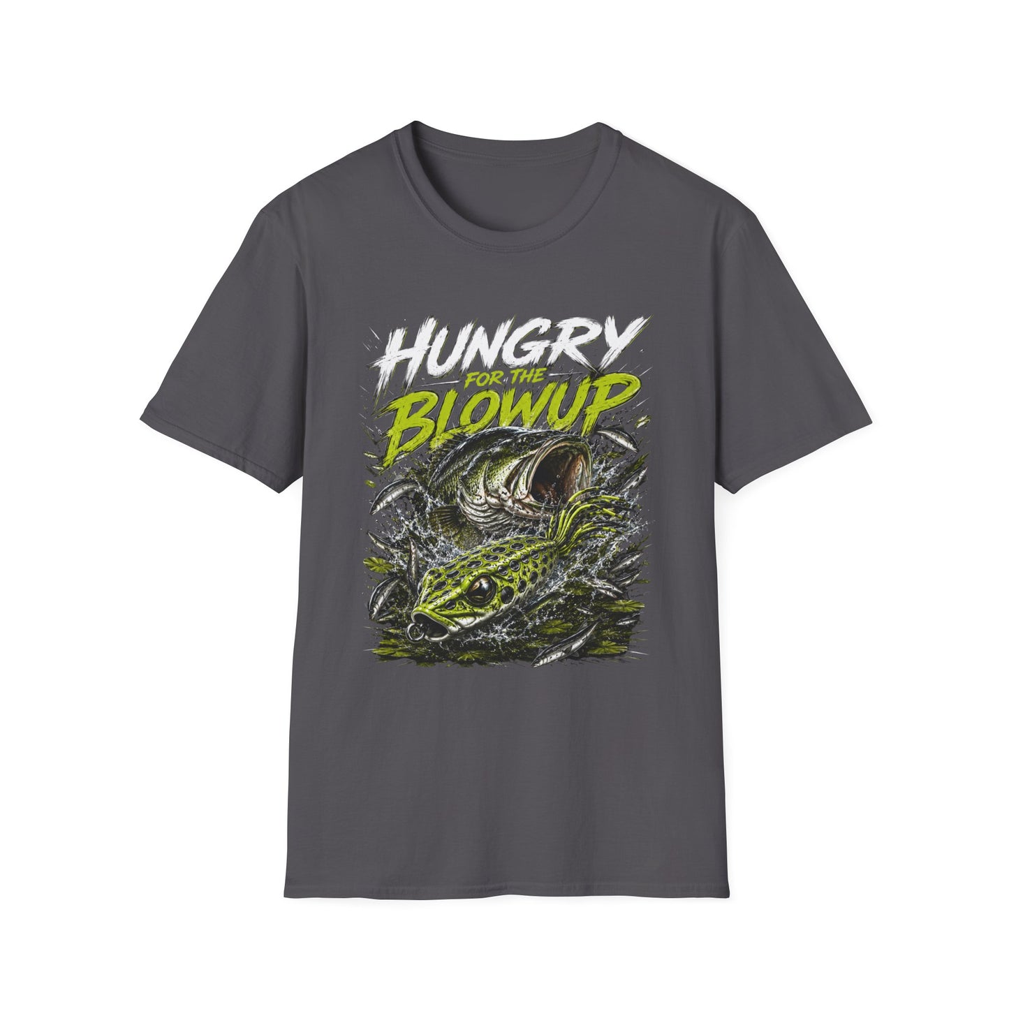 Hungry For A Blow Up Softstyle Fishing T Shirt