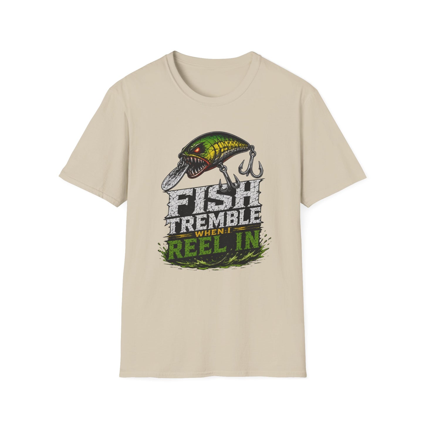 Fish Tremble When I Reel In Softstyle Fishing T Shirt