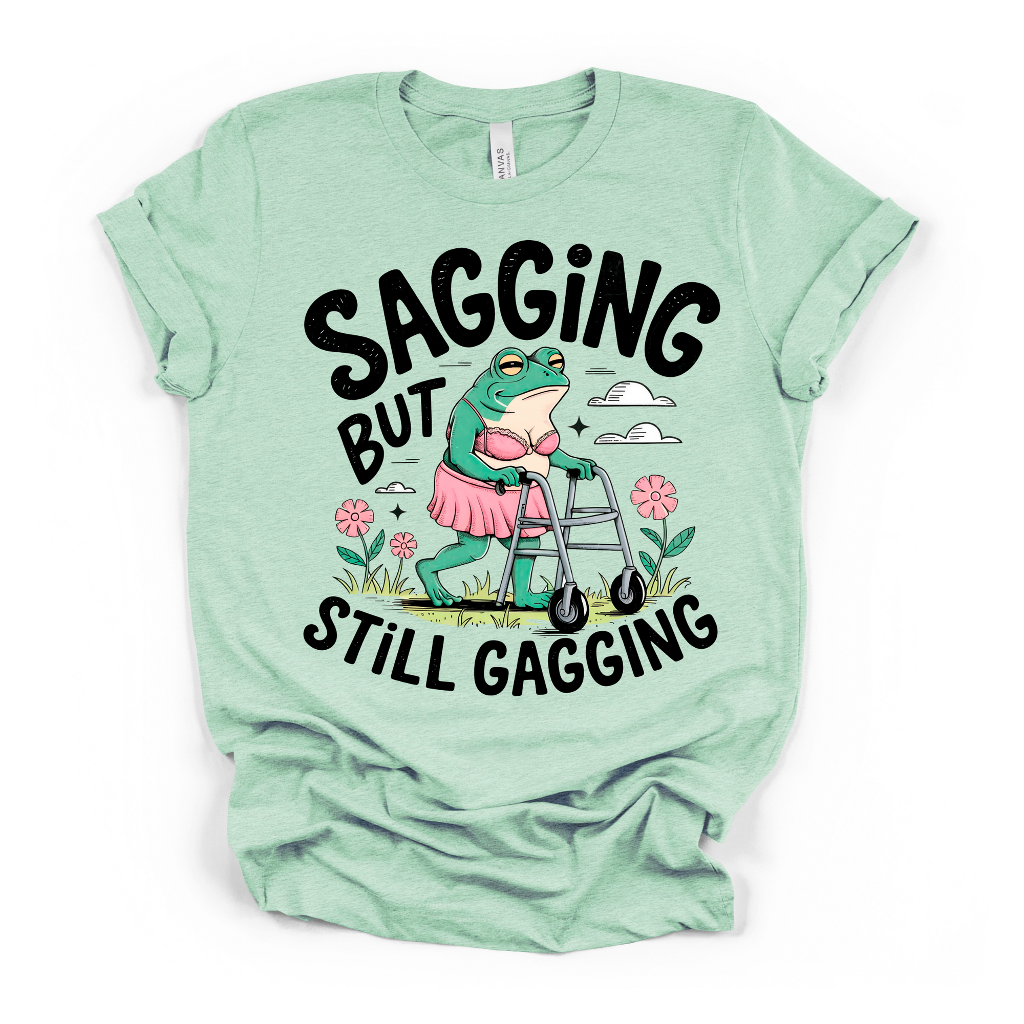 Sagging But Still Gagging Women's Humor T shirt